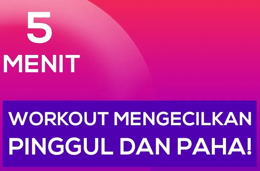 Hanya 5 Menit, Olahraga ini Berguna Untuk Mengecilkan Pinggul dan Paha